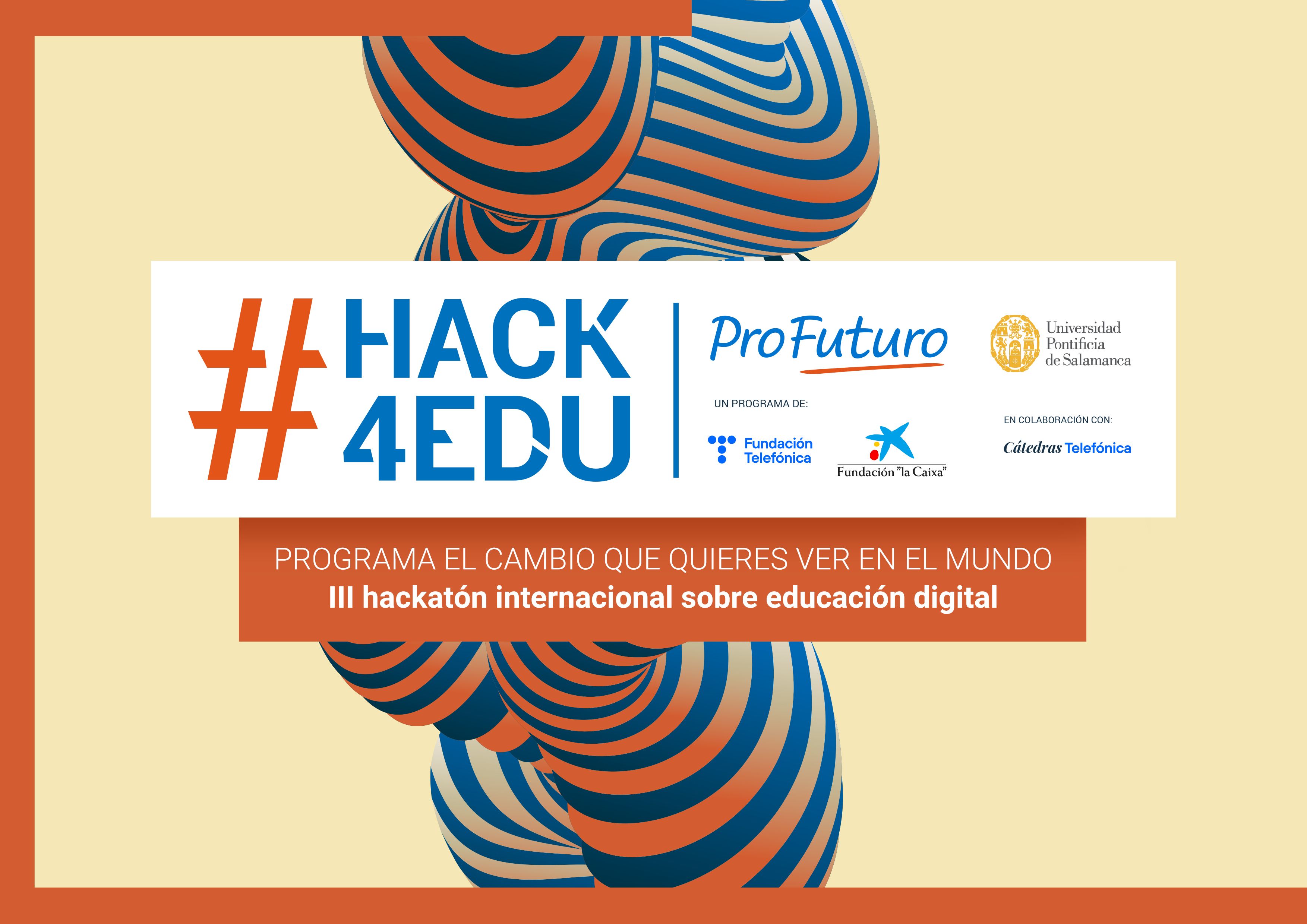 Últimos días para inscribirse en la 3.ª edición de #hack4edu, que empieza el 22 de noviembre